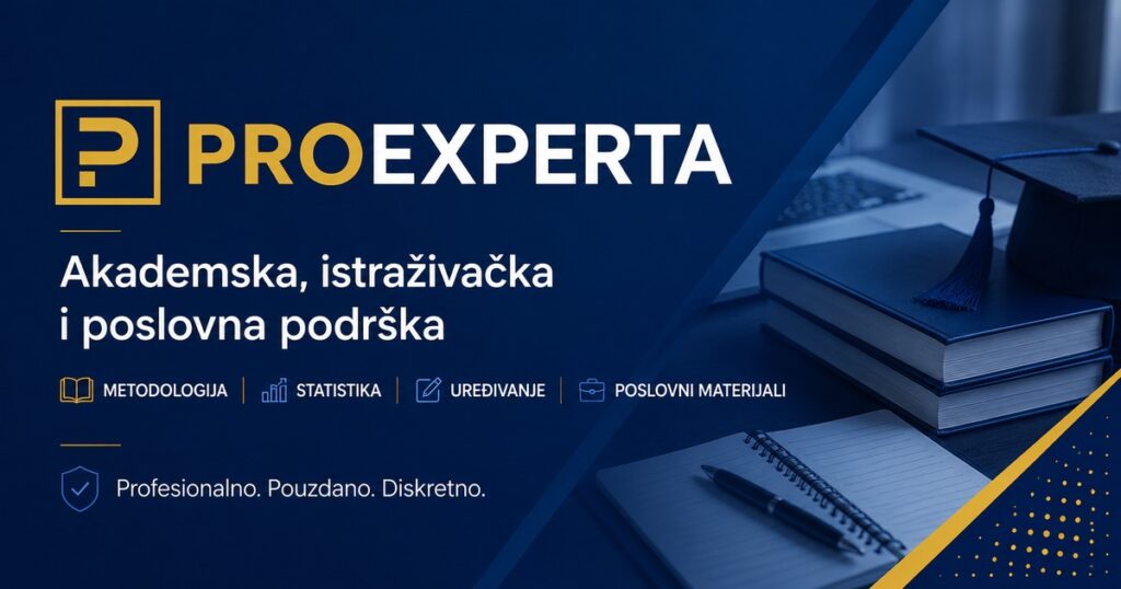 PROEXPERTA - stručna podrška za akademske, istraživačke i poslovne projekte